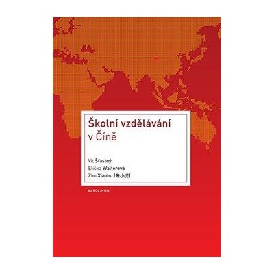 Karolinum Školní vzdělávání ve Číně, Vít Šťastný