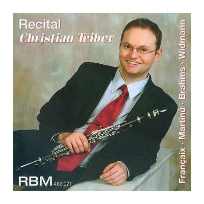 Christian Teiber - Recital Christian Teiber CD