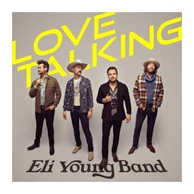 Eli Young Band - Love Talking LP