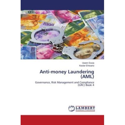Anti-money Laundering AML Kester Ehiwario