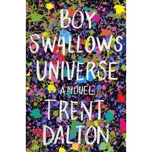 Boy Swallows Universe | Trent Dalton (ISBN: 9780062898104)