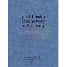 Josef Pleskot. Rozhovory 1989–2019