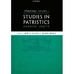 Selected Essays, Volume I Studies in Patristics (ISBN: 9780192882813)