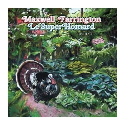 Maxwell James Farrington - I Had It All LP