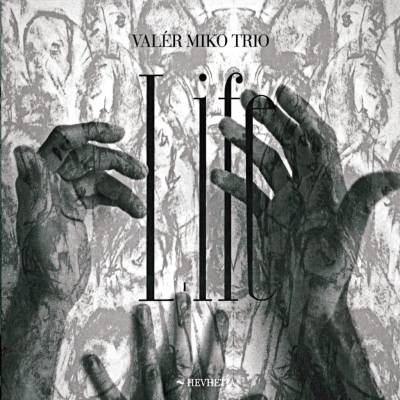 VALER MIKO TRIO - LIFE CD