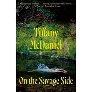 ON THE SAVAGE SIDE | MCDANIEL TIFFANY (ISBN: 9780593315125)
