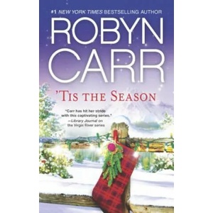 Tis the Season | Robyn Carr (ISBN: 9780778316640)