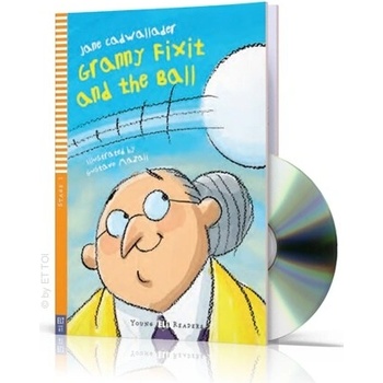 Granny Fixit and The Ball + CD - J. Cadwallader