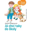 Já chci taky do školy