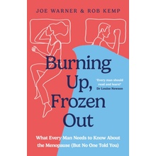 Burning Up, Frozen Out - Joe Warner