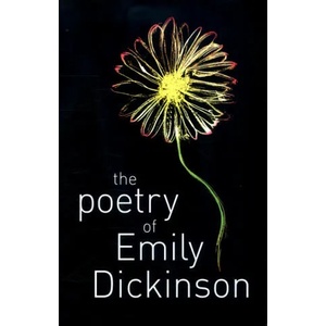 Poetry of Emily Dickinson | Emily Dickinson (ISBN: 9781788287715)
