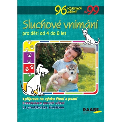 Sluchové vnímání pro děti od 4 do 8 let