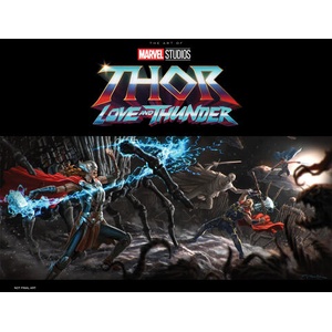 MARVEL STUDIOS' THOR: LOVE & THUNDER: THE ART OF THE MOVIE | Jess Harrold (ISBN: 9781302949136)