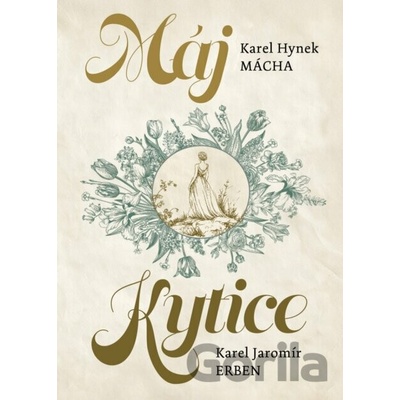 Máj / Kytice
