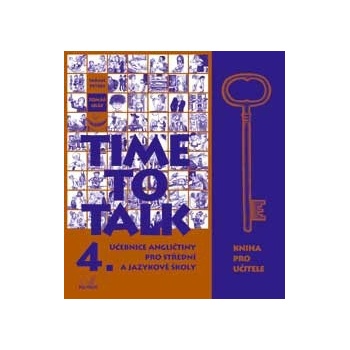 Time to Talk 4. SŠ a JŠ - kniha pro učitele - Peters S.,Gráf T.