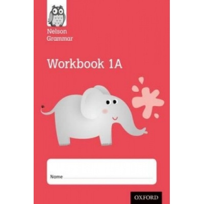Nelson Grammar Workbook 1A Year 1