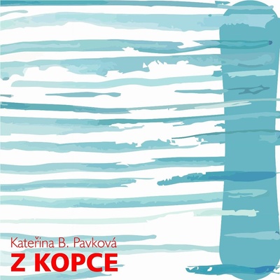 Pavková Kateřina B. - Z kopce
