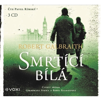 Smrtící bílá - 3 - Robert Galbraith, J.K. Rowling