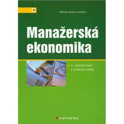 Manažerská ekonomika - Miloslav Synek