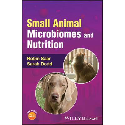 Veterinary Small Animal Microbiomes and Nutrition | Sarah Dodd
