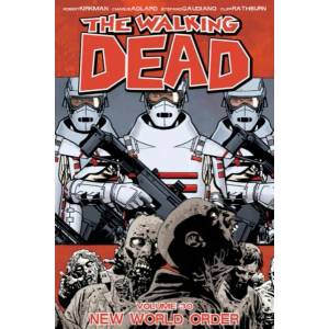 Walking Dead Volume 30: New World Order (ISBN: 9781534308848)