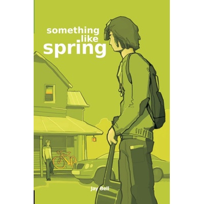 Something Like Spring | Jay Bell