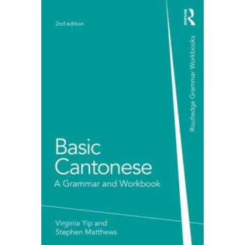 Image 1 of Basic Cantonese: A Grammar and Workbook | Virginia Yip