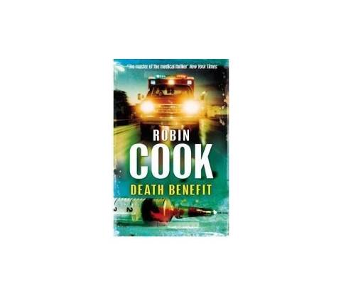 Death Benefit - Robin Cook