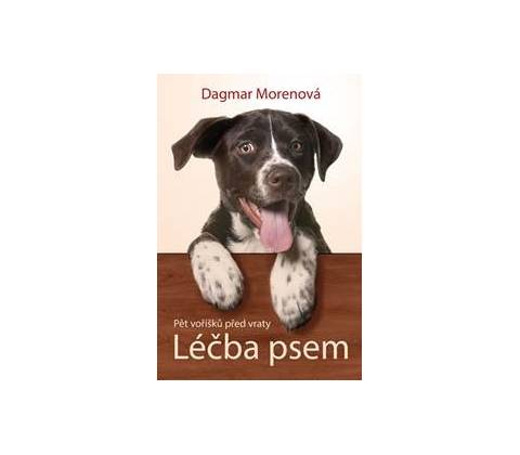Léčba psem - Dagmar Morenová