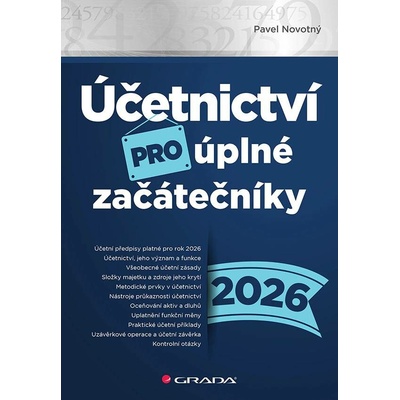 Účetnictví pro úplné začátečníky 2026 Pavel Novotný 2026