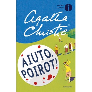 Aiuto, Poirot! | Agatha Christie (ISBN: 9788804704096)