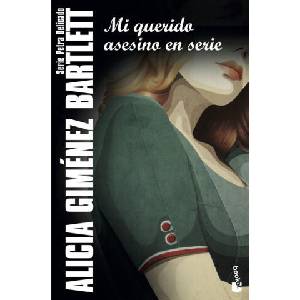 Mi querido asesino en serie | Alicia Giménez Bartlett (ISBN: 9788423355204)