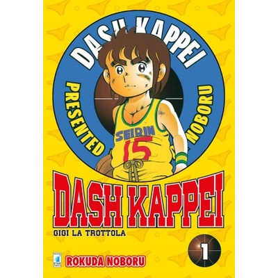 Dash Kappei. Gigi la trottola | Rokuda Noboru