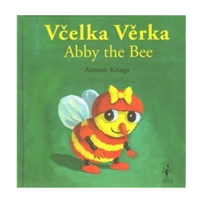 Včelka Věrka/ Abby the Bee - Antoon Krings