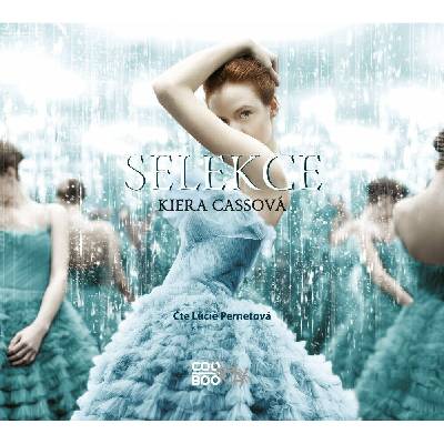 Selekce - Kiera Cassová