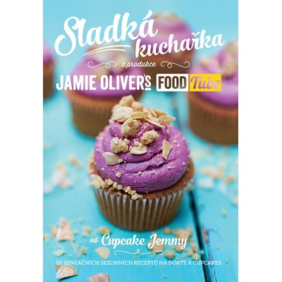 Sladká kuchařka - Jamie Oliver