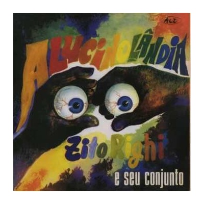 Zito Righi E Seu Conjunto - Alucinolândia LP