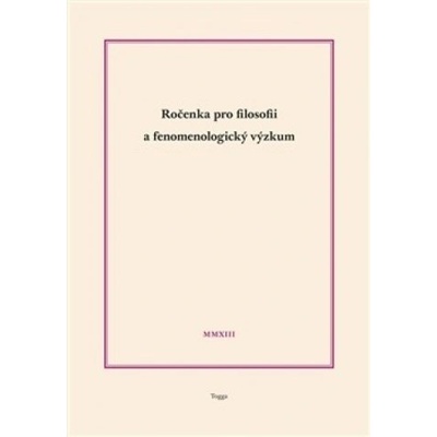 Ročenka pro filosofii a fenomenologický výzkum 2013