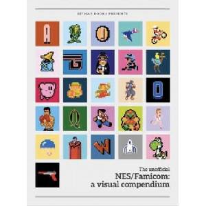 NES/Famicom: a visual compendium (ISBN: 9780995658608)