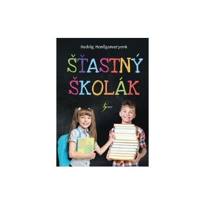 Návod na šťastného školáka