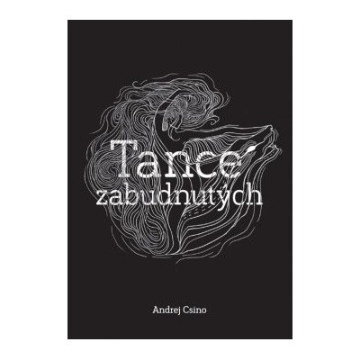 Tance zabudnutých