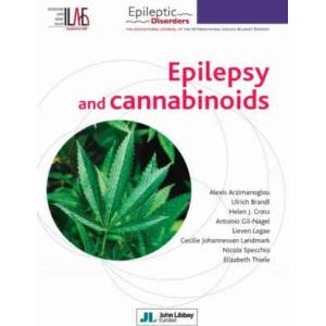 Epilepsy and Cannabinoids | Alexis Arzimanoglou, Ulrich Brandl, Helen J Cross, Antonio Gil-Nagel, Lieven Lagae, Cecilie Johannessen Landmark, Nicola Specchio, Elizabeth Thiele (ISBN: 9782742016334)