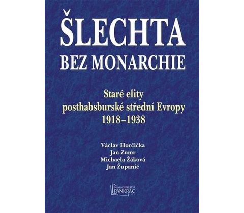 Šlechta bez monarchie