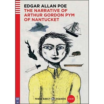The Narrative of Arthur Gordom Pym - Edgar Allan Poe