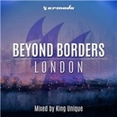 KING UNIQUE: BEYOND BORDERS: LONDON CD