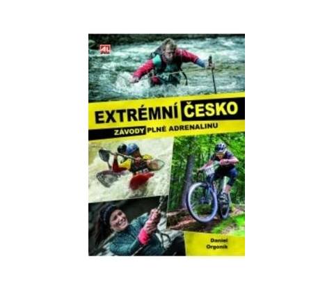 Extrémní Česko - Daniel Orgonik