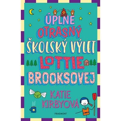 Úplne otrasný školský výlet Lottie Brooksovej
