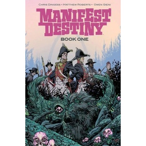 Manifest Destiny Deluxe Edition Book 1 (ISBN: 9781534399129)