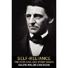 Self-Reliance, the Over-Soul, and Other Essays Emerson Ralph WaldoPaperback