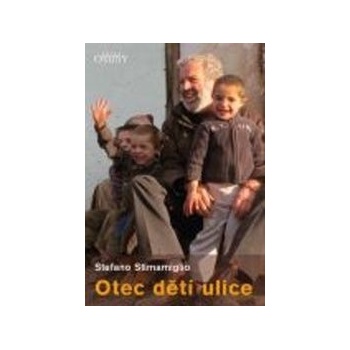 Otec dětí ulice